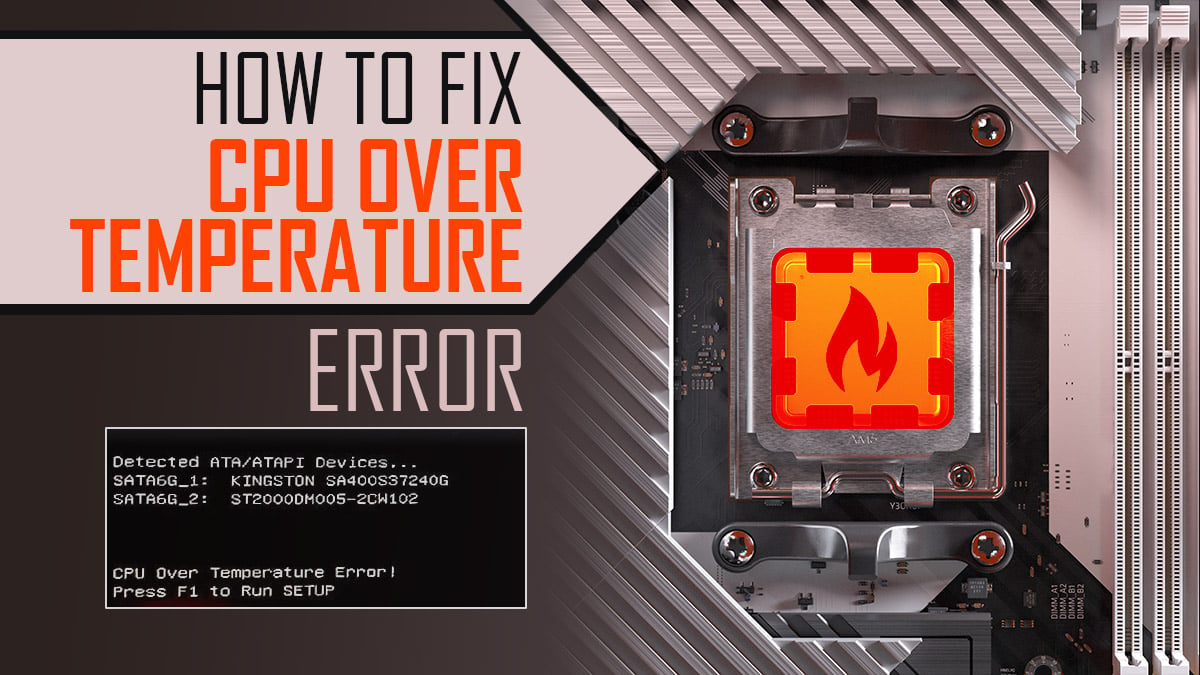 Read more about the article Cpu Over Temperature Error: Quick Fixes and Tips