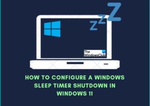 Read more about the article Quickly Create A Sleep Timer In Windows 11: Simple Steps For Better Sleep