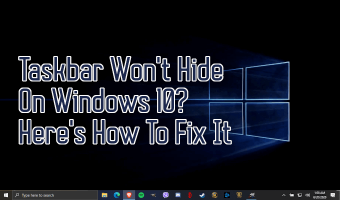 You are currently viewing Easy Fixes: Taskbar Won’t Auto Hide in Windows 11/10 – Stay Hassle-Free!