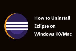 Read more about the article Uninstall Eclipse Ide On Windows 11: Effortlessly Remove Eclipse from Your System