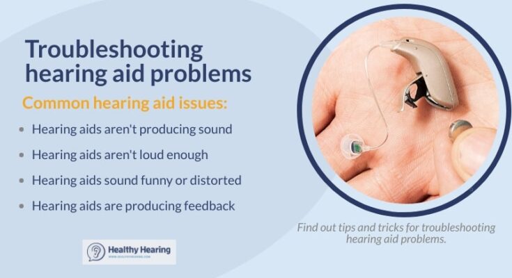 Hearing Aid Troubleshooting