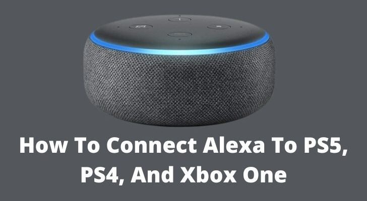 How To Connect Alexa To Ps5 Ps4